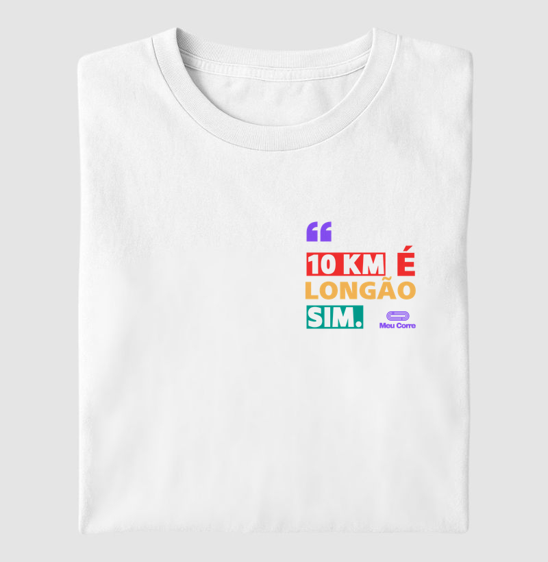 10KM É LONGÃO SIM