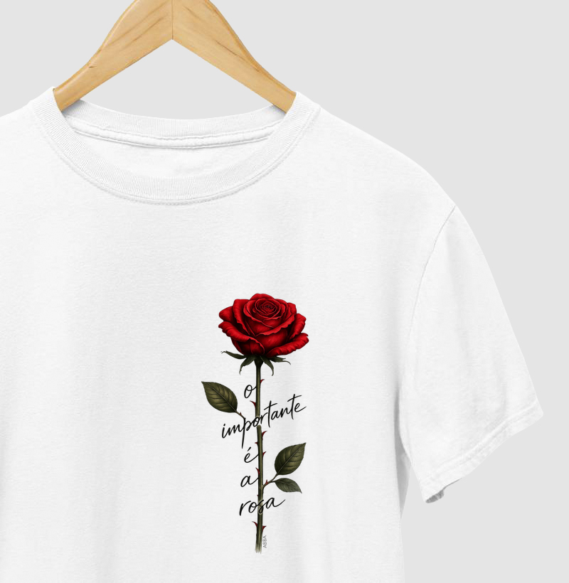 O importante é a rosa