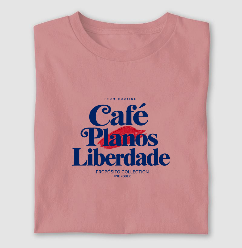 Café, planos e liberdade