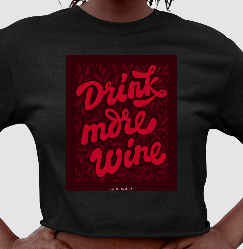 Drink More Wine