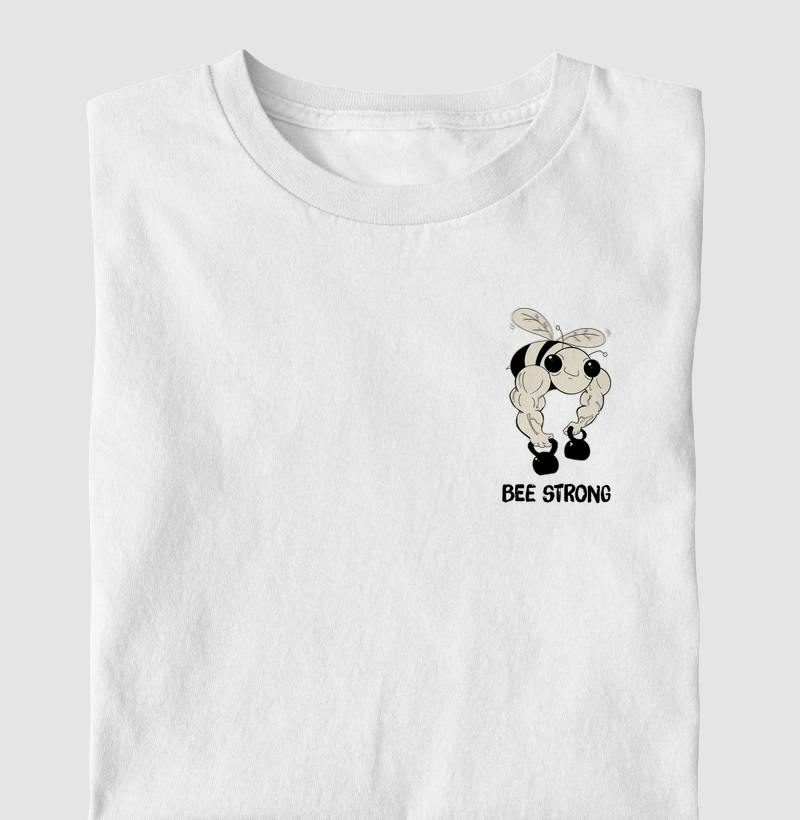 BEE STRONG