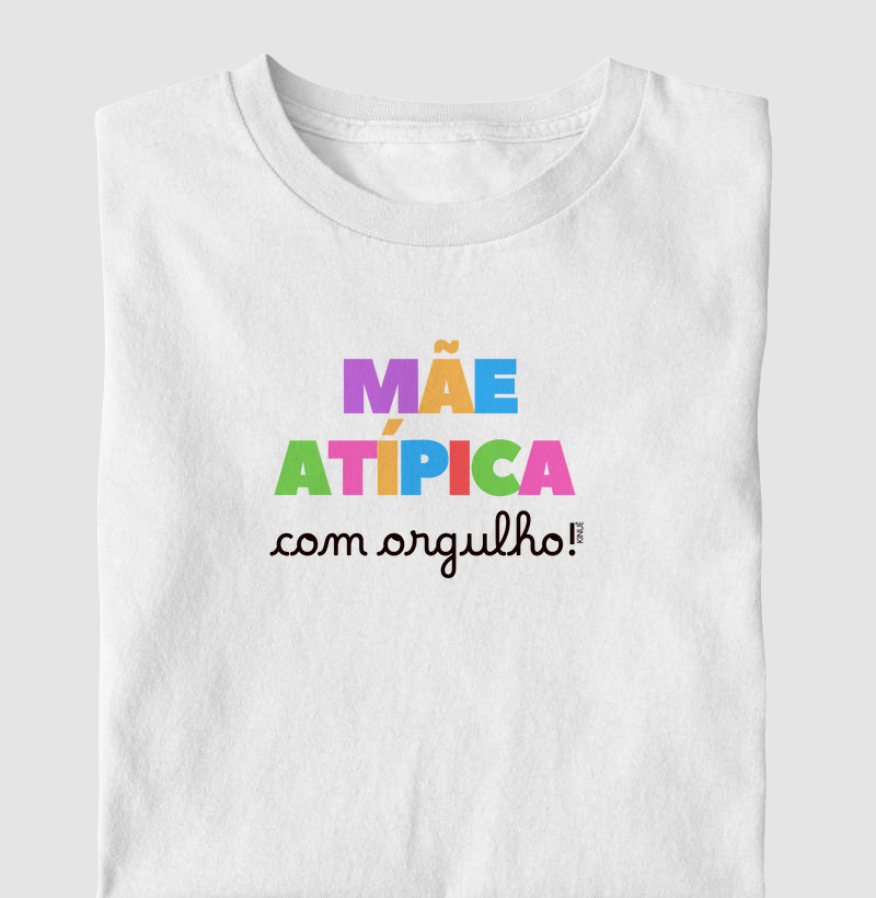 Mãe atípica com orgulho