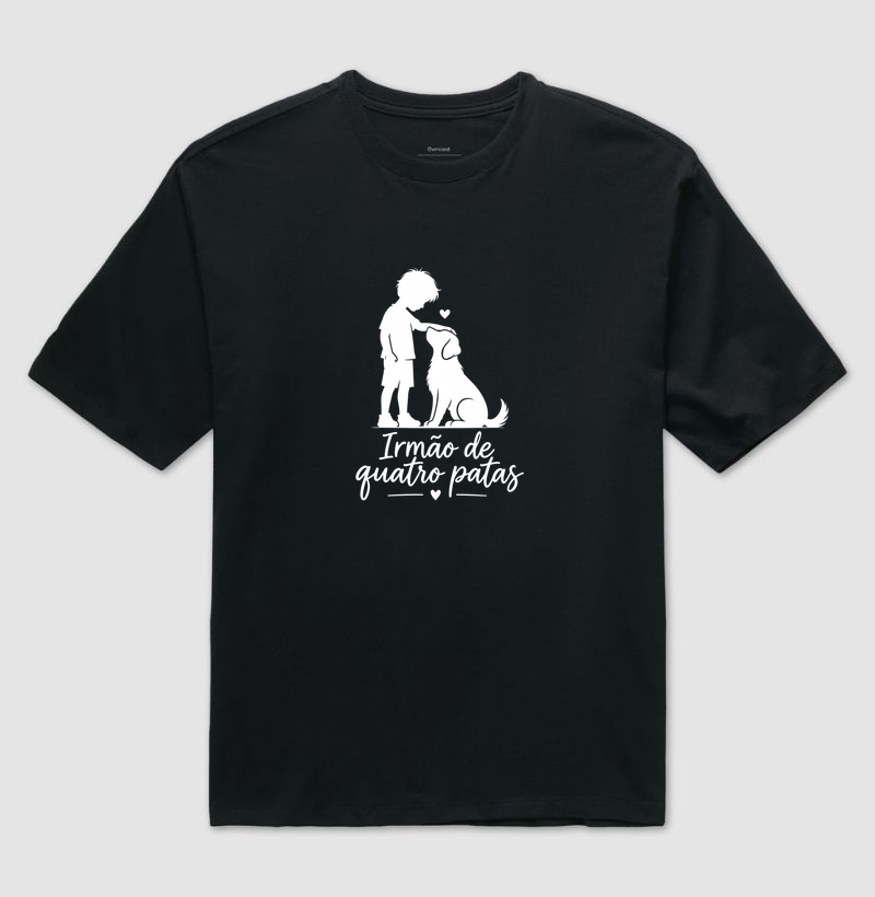 Irmão de Quatro Patas - Camiseta Oversized
