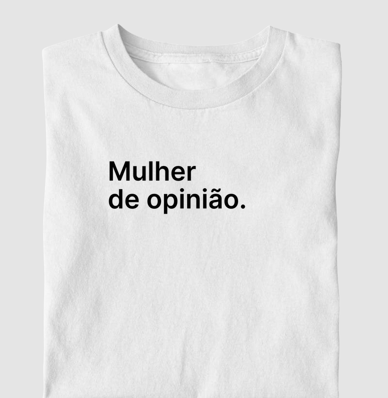 Mulher de opinião