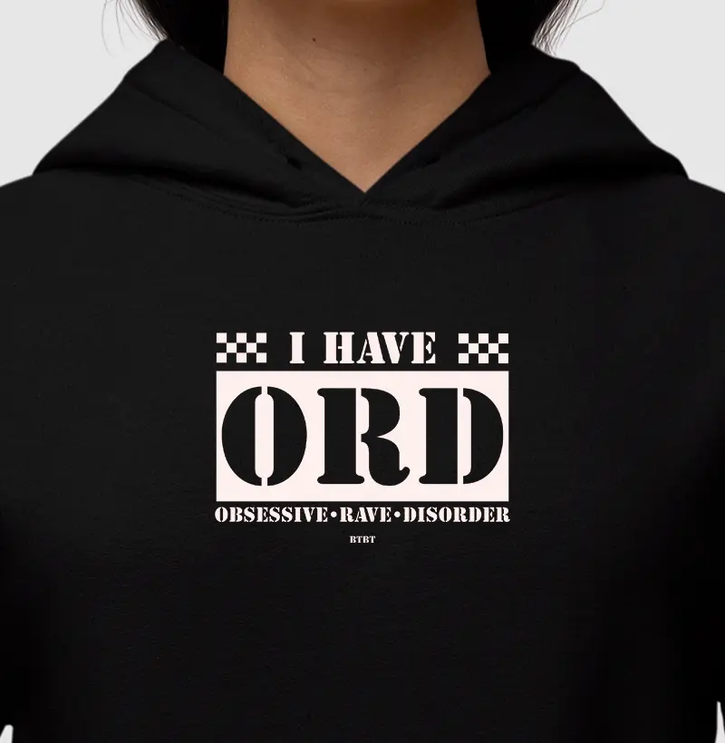 ORD {obsessive-rave-disorder}
