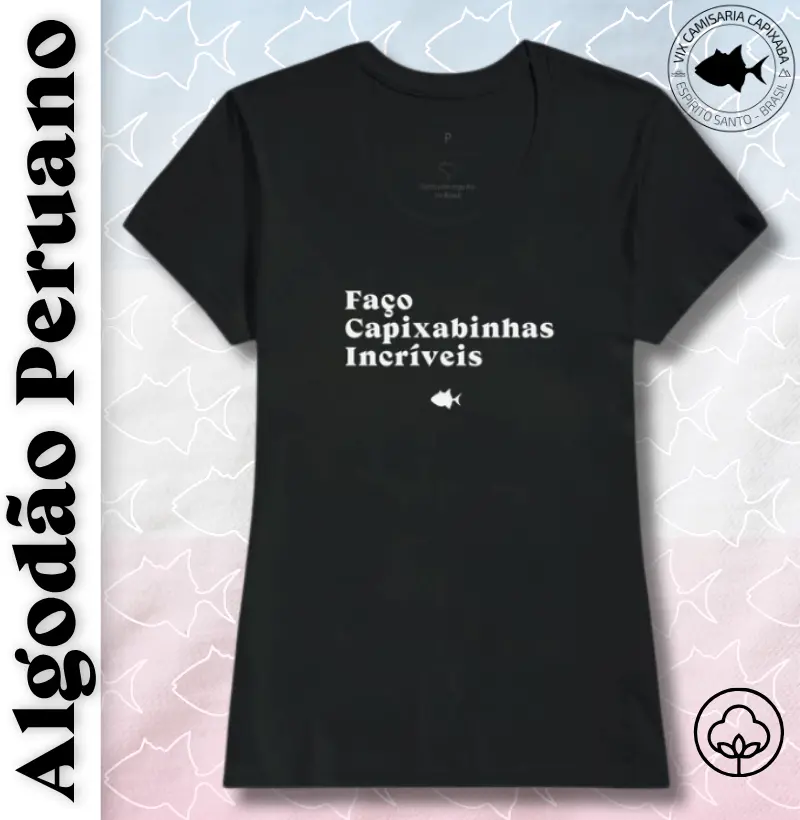 Faço Capixabinhas Incríveis - Peruano Feminina - #28917