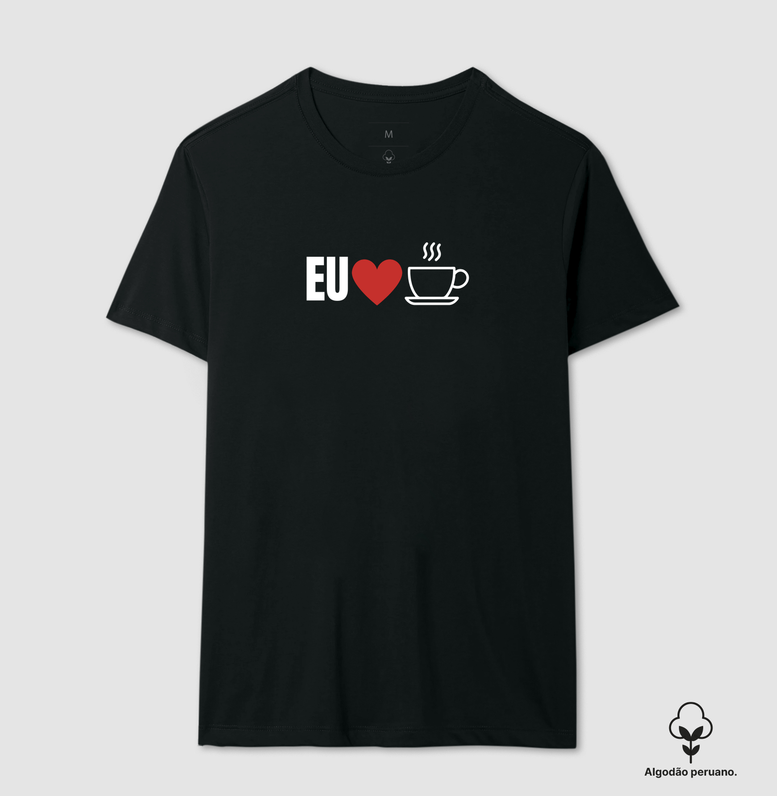 eu amo xícara - Camiseta Algodão Peruano