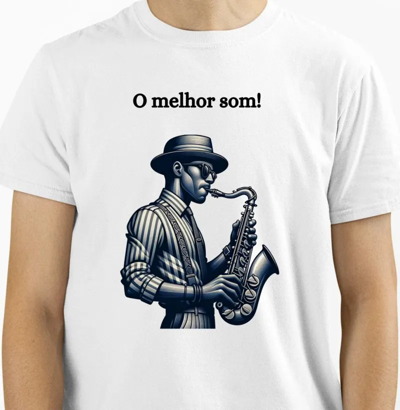 O melhor som é o de Saxofone