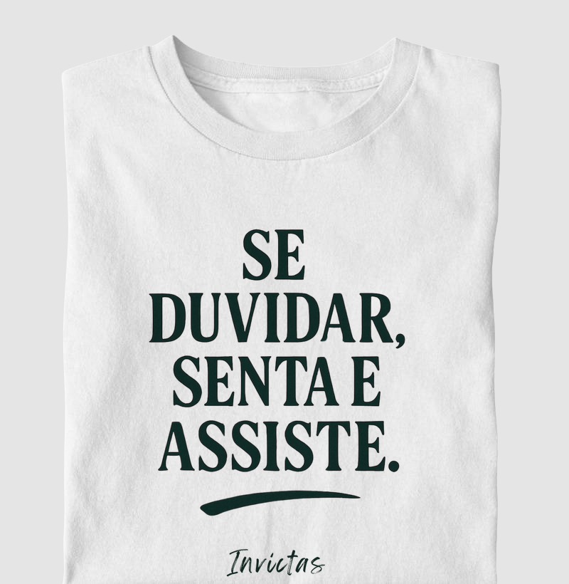 Camiseta Algodão Penteado - Senta e Assiste.