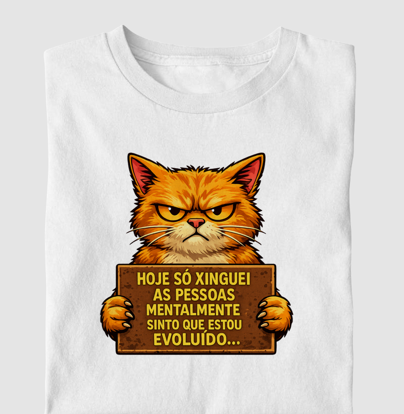 Hoje só xinguei pessoas mentalmente.