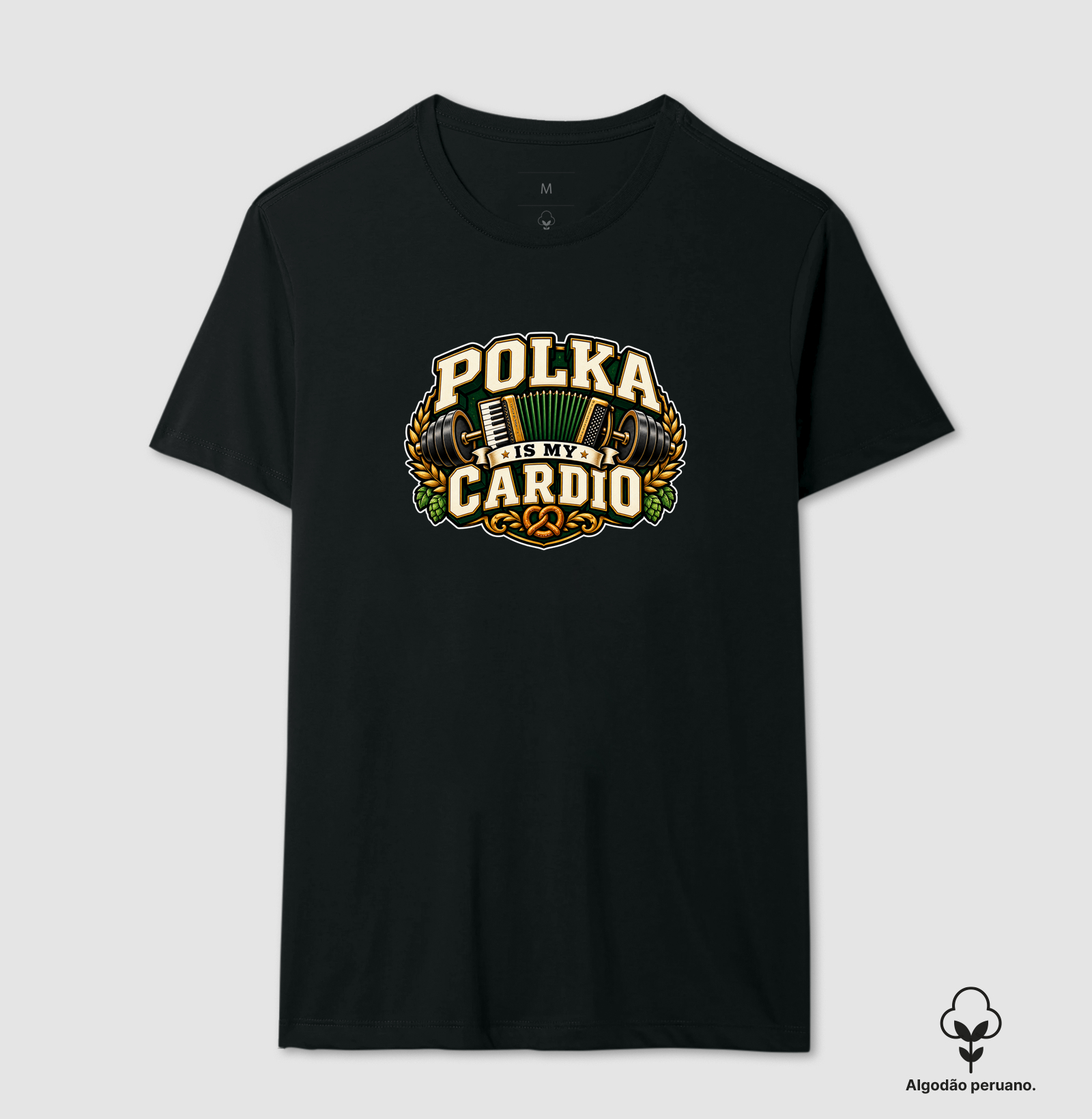 Polka is my Cardio - Camiseta Algodão Peruano