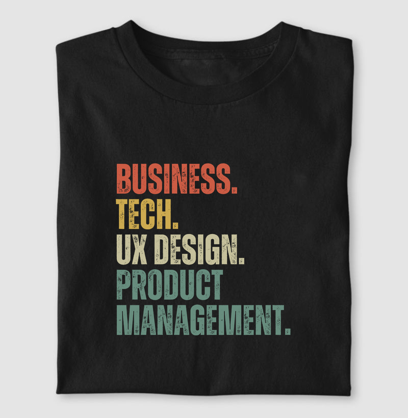 Business. Tech. UX. PM.