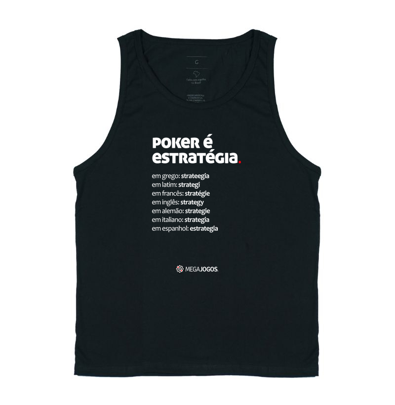 Poker é estratégia.