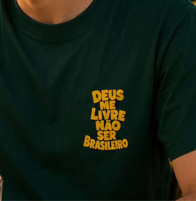 Deus me livre não ser brasileiro