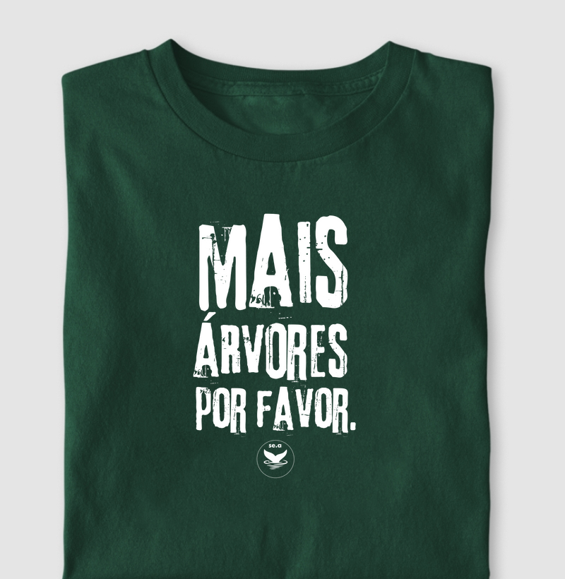 Mais árvores por favor