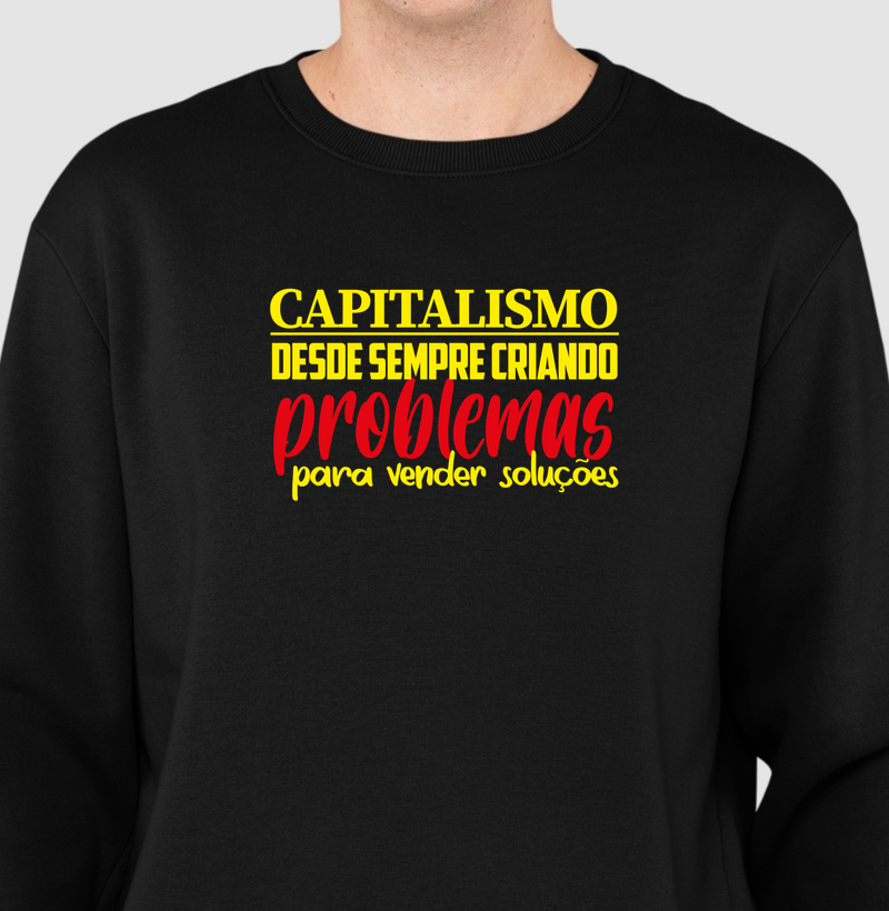 Problemas no Capitalismo (ALT) - Suéter Moletom