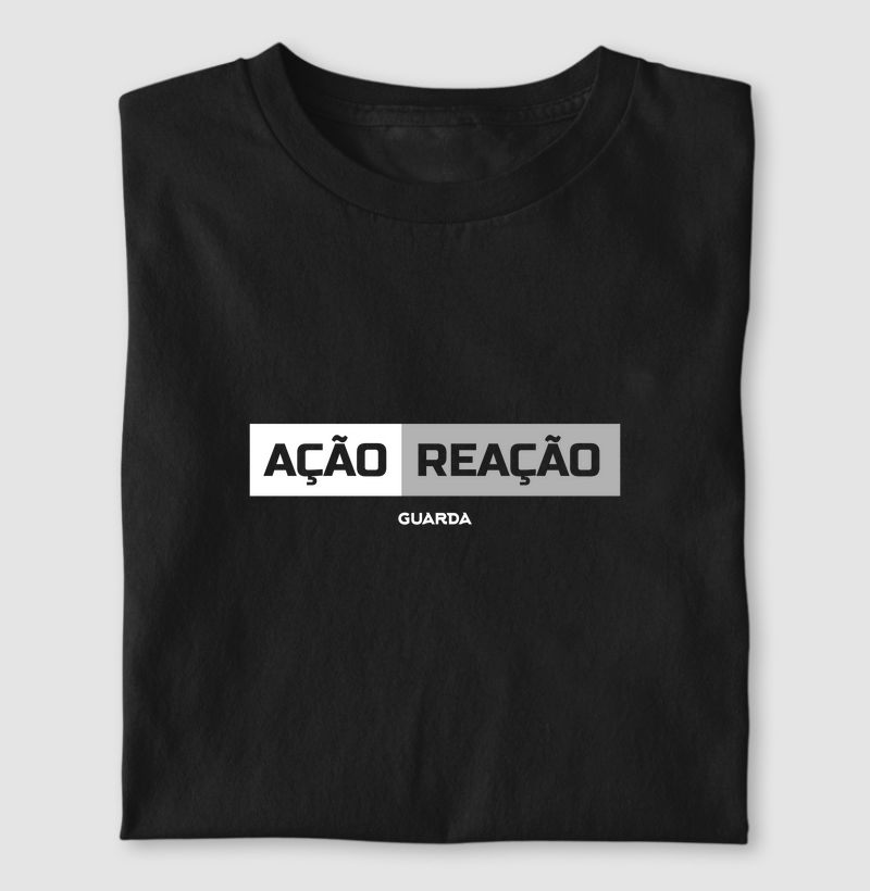 Camiseta Ação Reação
