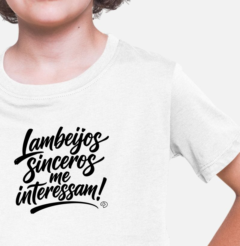 Lambeijos Sinceros me Interessam - Camiseta Infantil