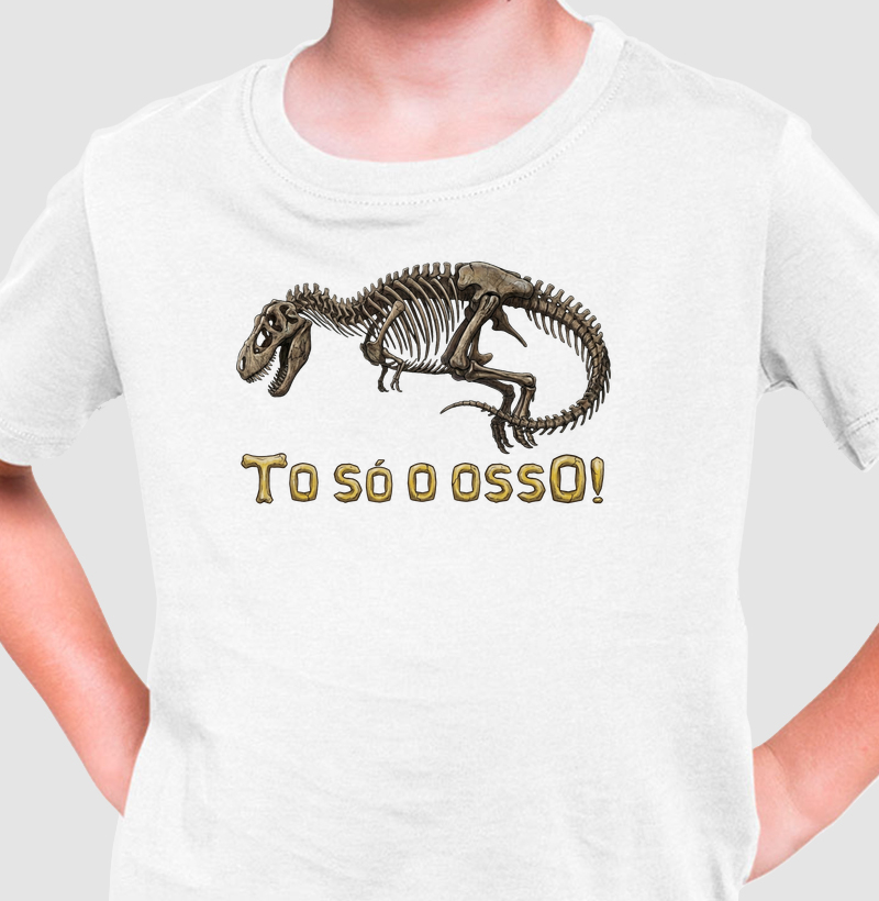 Camiseta Dinossauro T-rex TÔ Só o Osso Algodão Premium Dinoloco