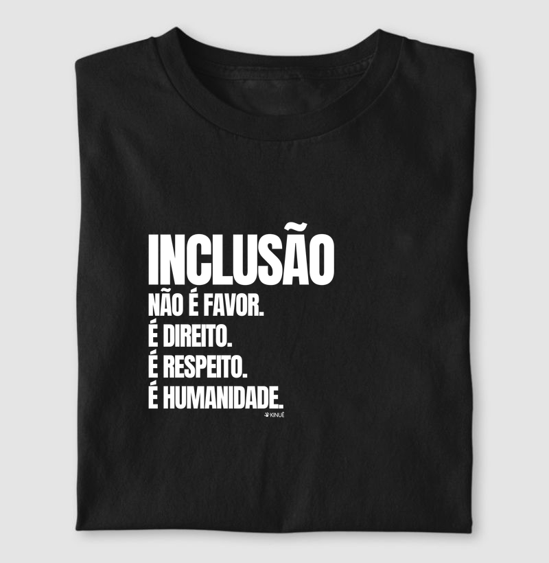 Inclusão não é favor
