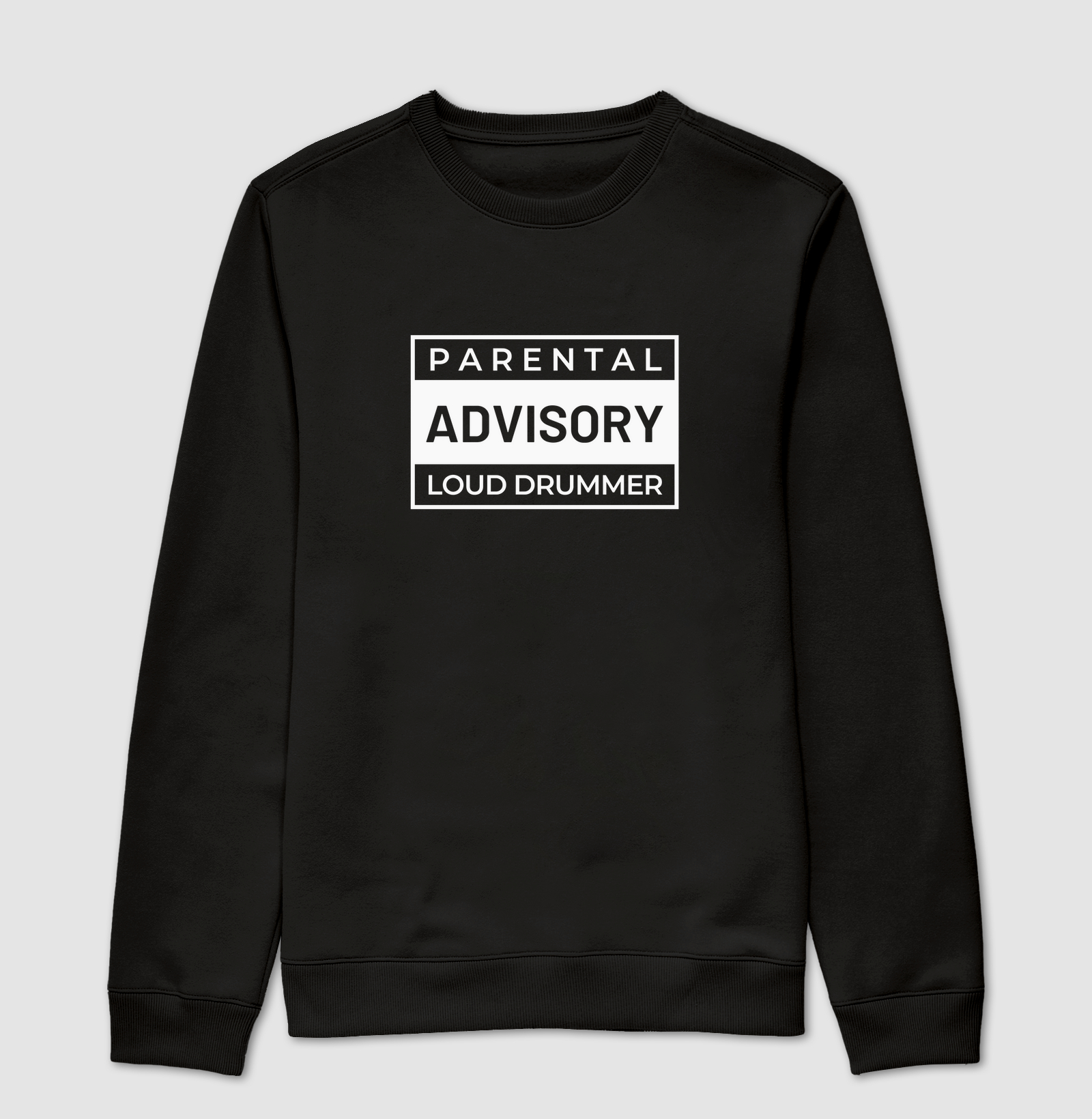 PARENTAL ADVISORY LOUD DRUMMER