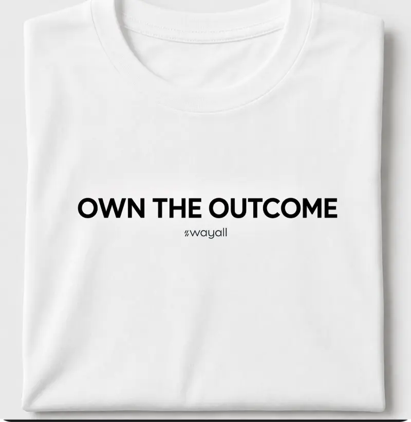 Own the Outcome - Camiseta