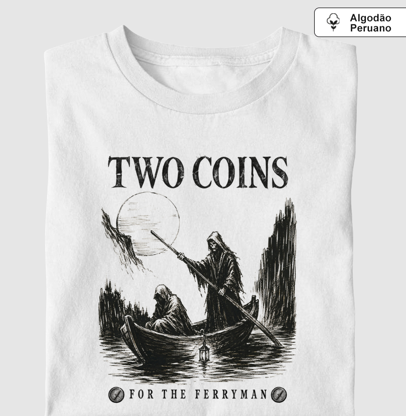Caronte — Two Coins for the Ferryman - Camiseta Algodão Peruano