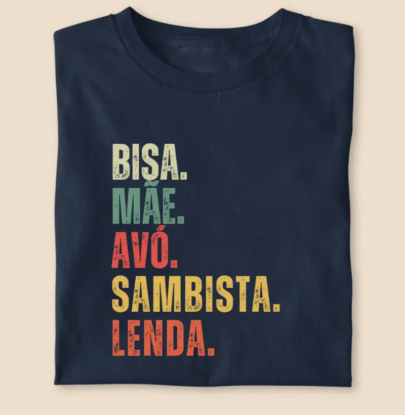 BISA. MÃE.AVÓ.SAMBISTA.LENDA