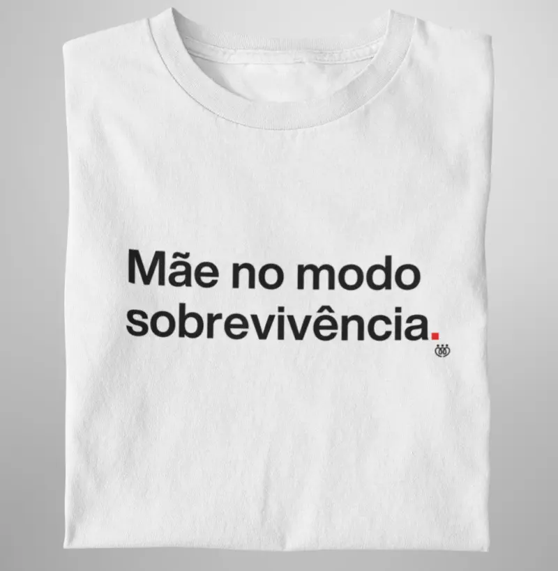 Mãe no modo sovrevivência