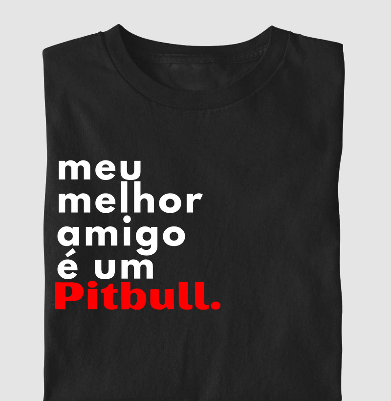 Meu melhor amigo é um pit bull black