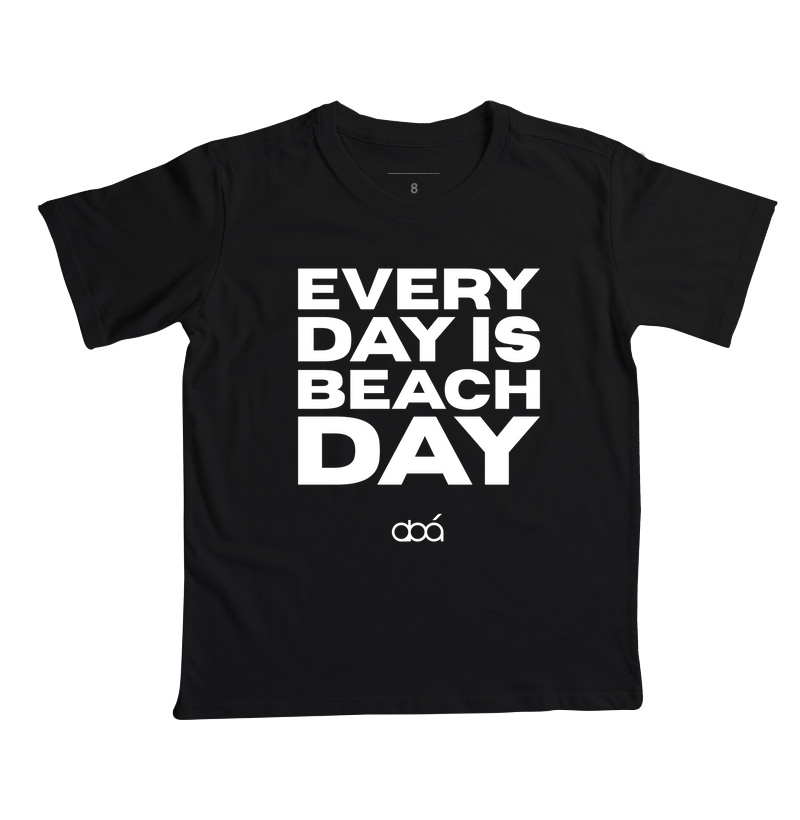 Every Day Is Beach Day - Branco