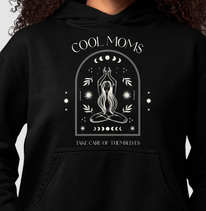 cool moms take care of themselves 