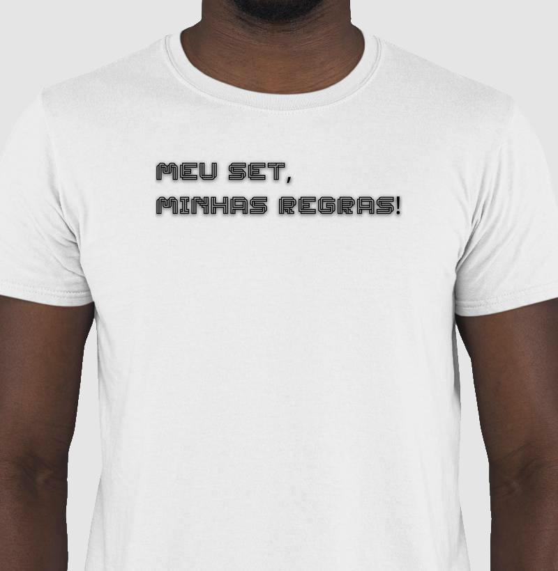 Meu set, minhas regras