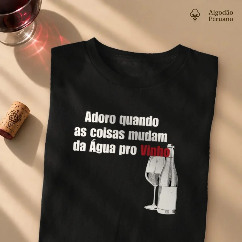 Camiseta Da Água pro Vinho