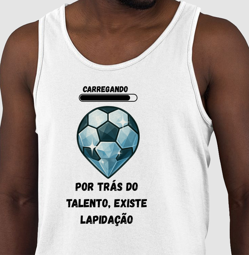 Por trás do talento, existe lapidação