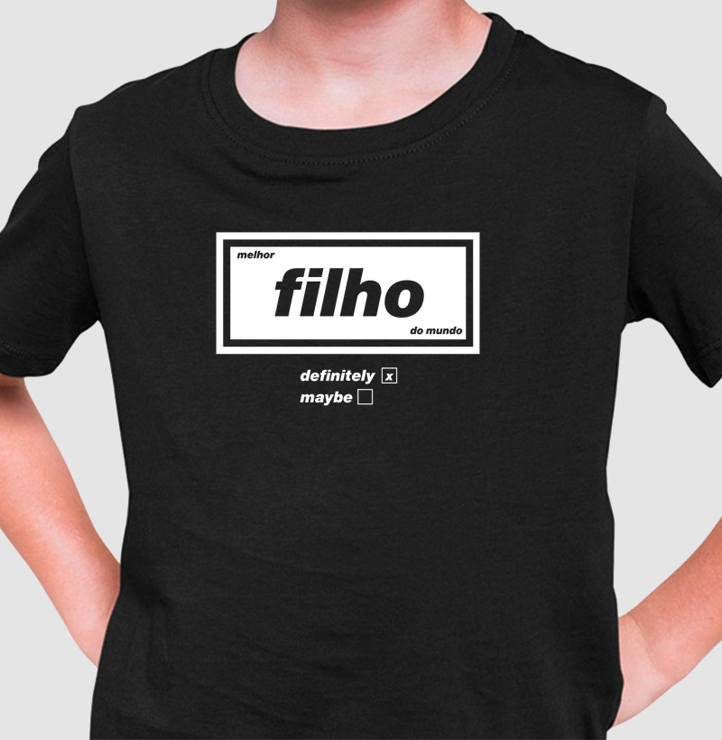 melhor filho do mundo (definitely)