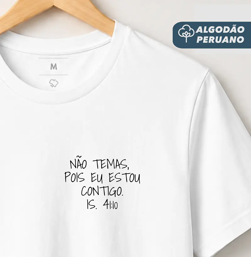 Camiseta Masc. Algodão Peruano Isaias 41:10 Bolso - Camiseta Algodão Peruano