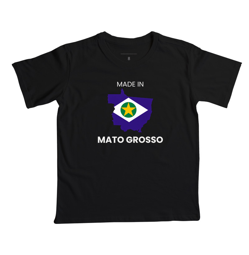 Made In Mato Grosso - Camiseta Infantil