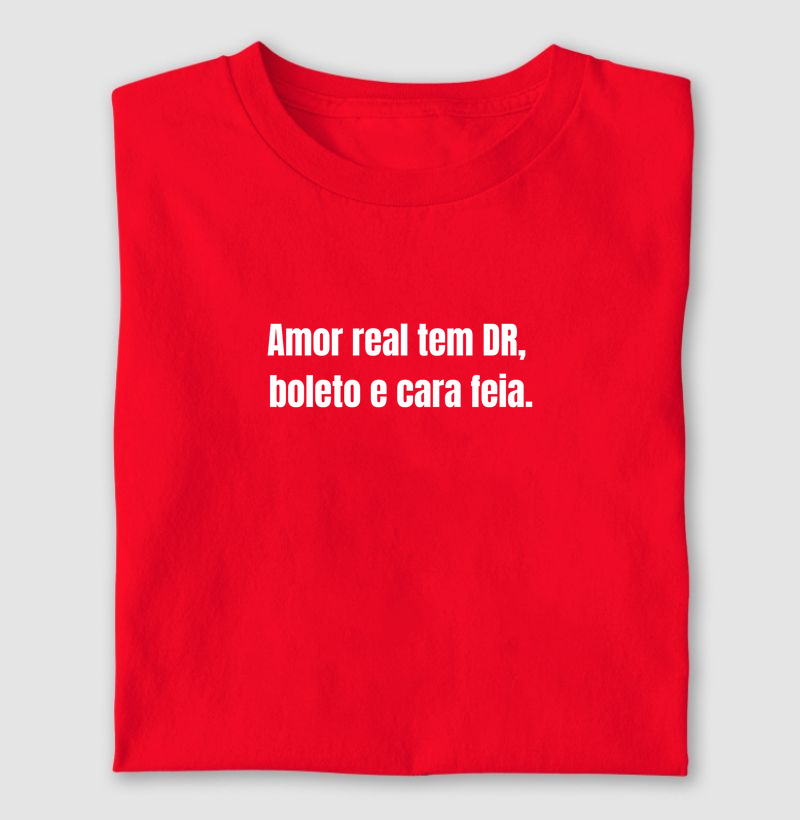 Amor real tem DR