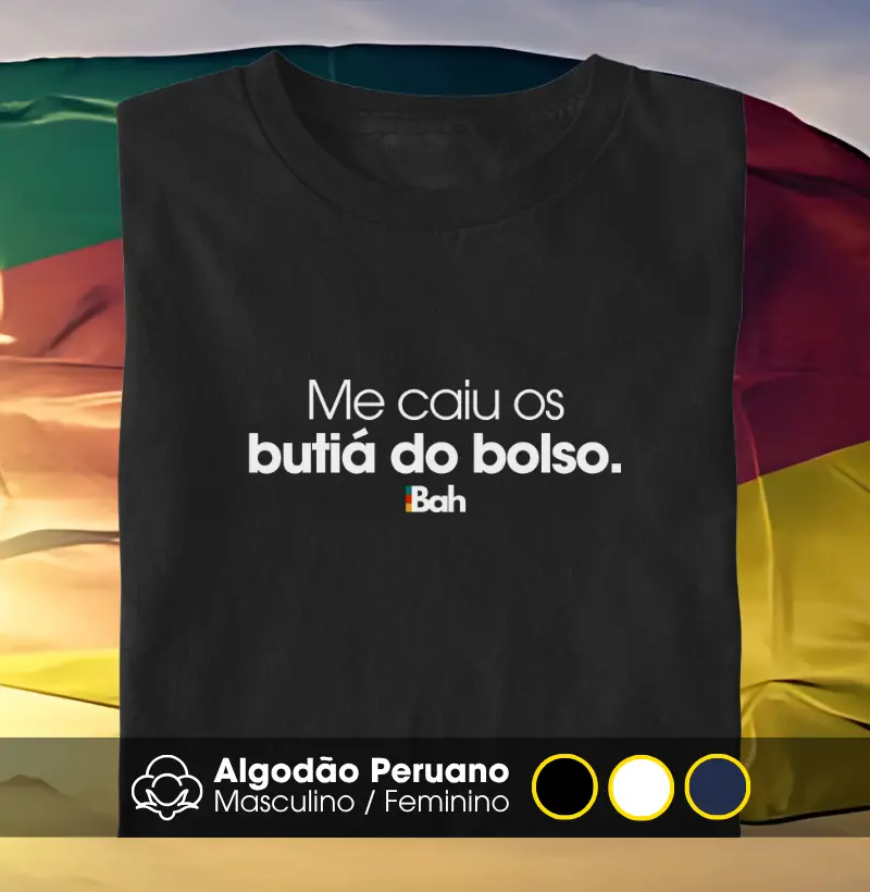 Me caiu os butiá no bolso