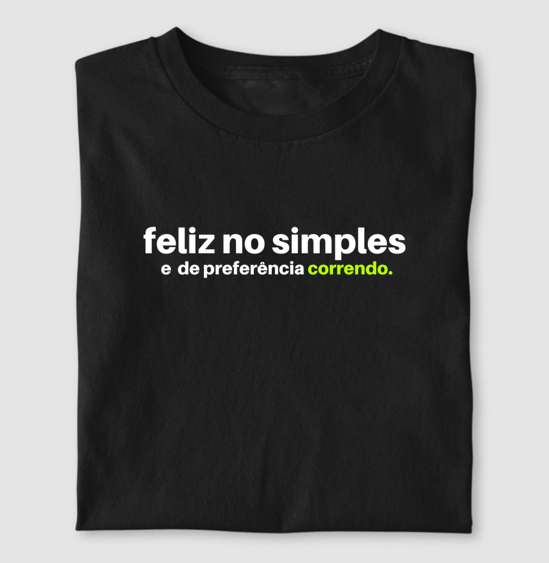 Camiseta Feliz no Simples