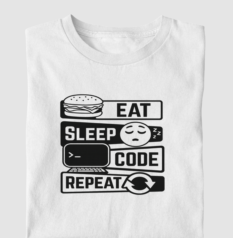 Eat - Sleep - Code - Repeat