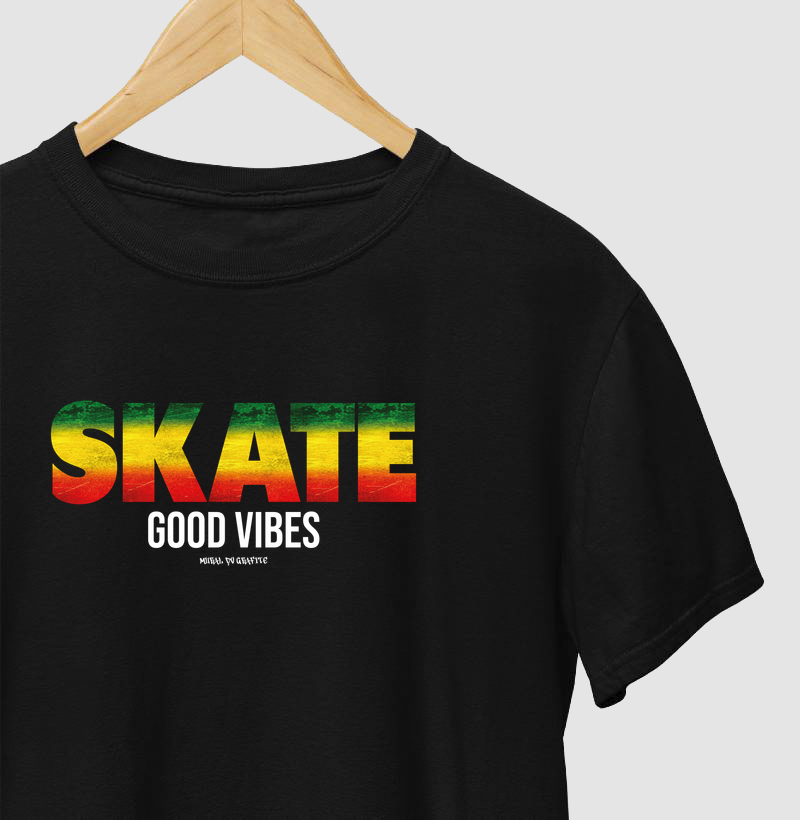 SKATE GOOD VIBES
