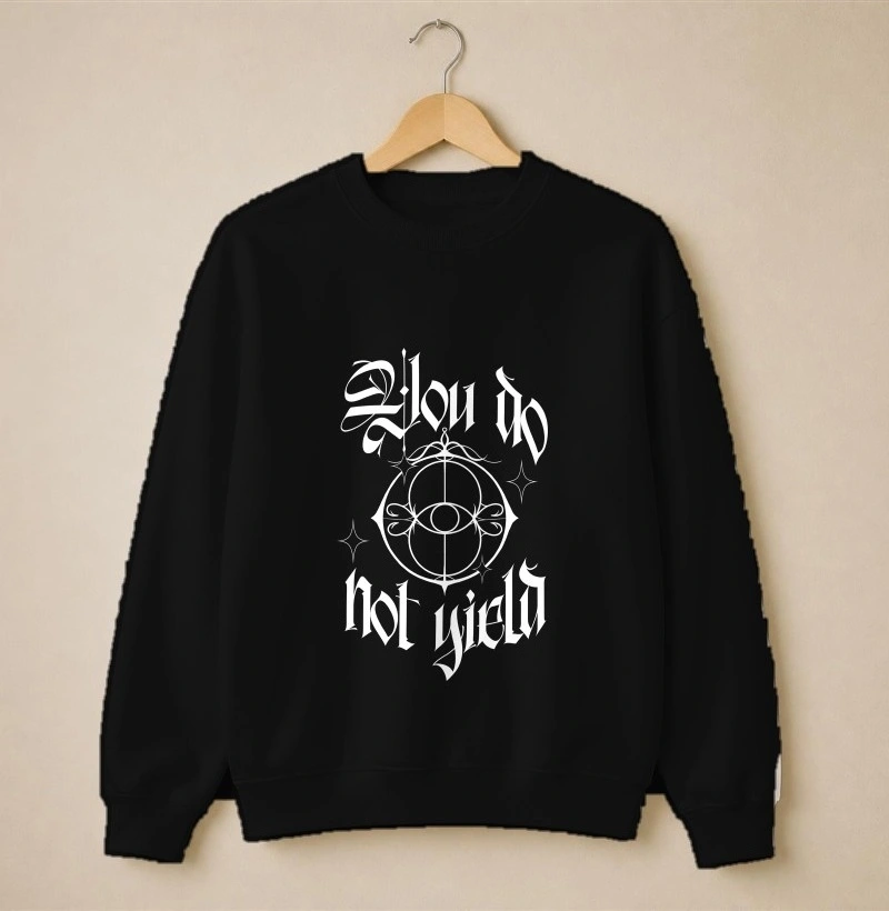 You do not yield dark - Suéter Moletom