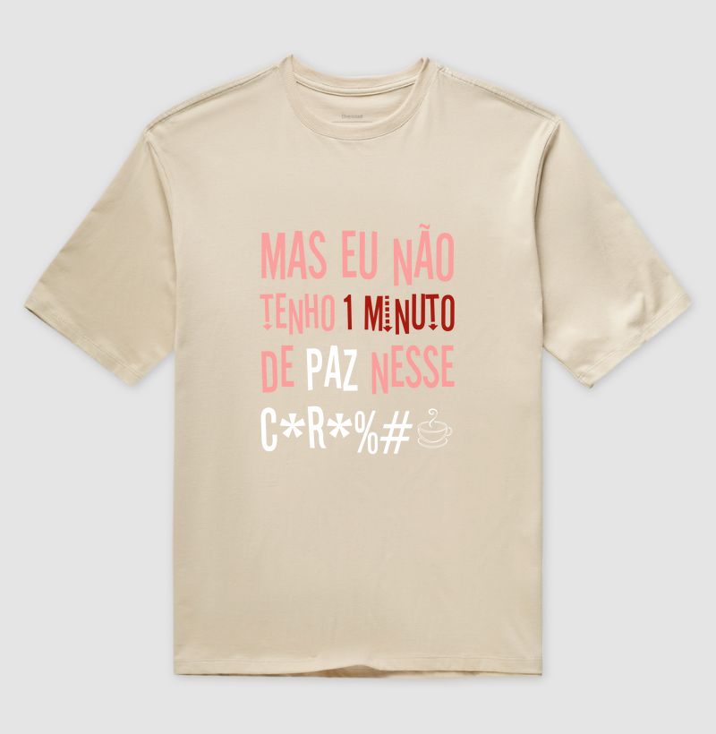 1 Minuto de paz - Oversized