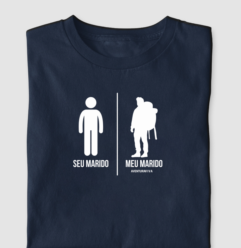 Seu marido | Meu marido - trilheiro