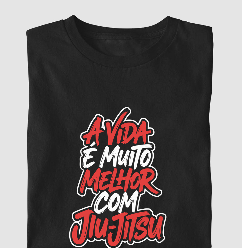 A vida é muito melhor com Jiu-Jtsu