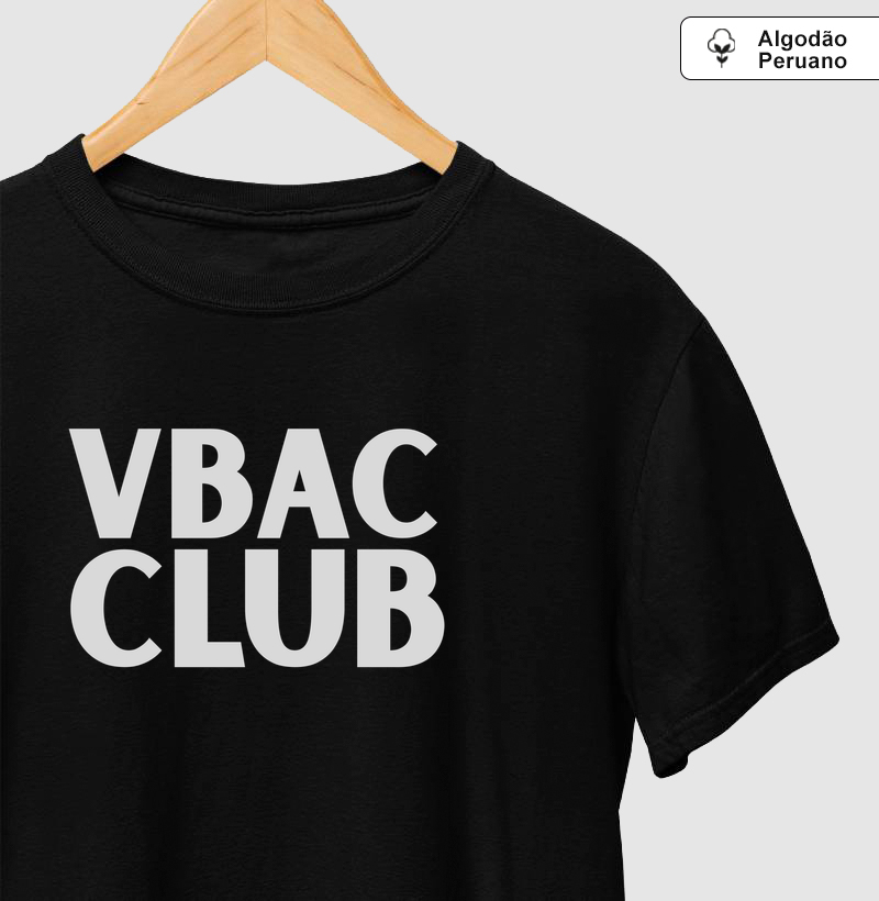 VBAC CLUB - Pra quem está do lado da ciência, das evidências e das mulheres - Algodão Peruano