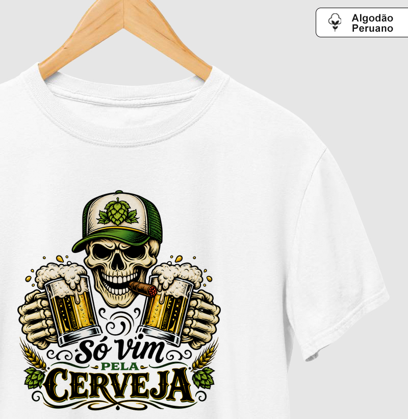 Só vim pela cerveja