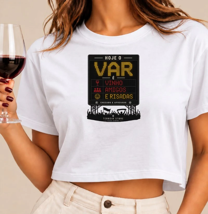Camiseta Cropped Vinho - VAR = Vinho, Amigos e Risadas - Cropped